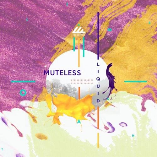 Muteless - Liquid [IBOGATECH148]